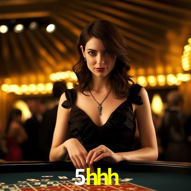 5hhh